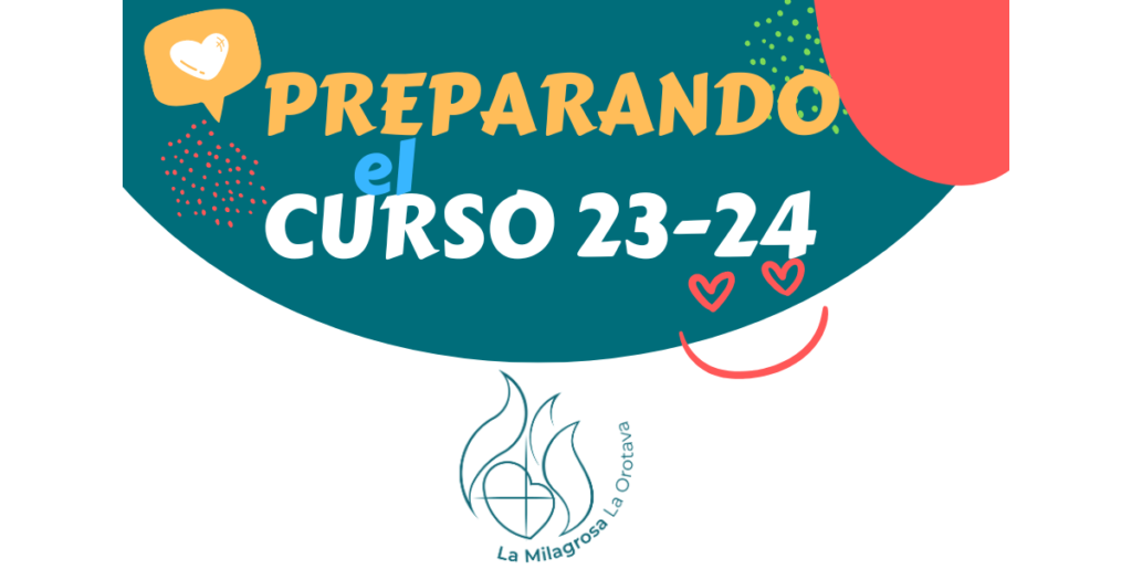 PREPARANDO EL CURSO 2023-2024